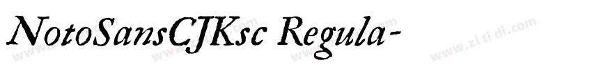 NotoSansCJKsc Regula字体转换